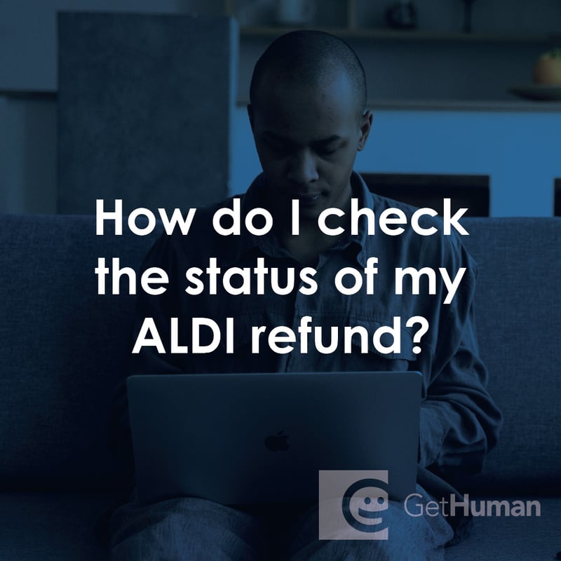 How Do I Check the Status of My Aldi Refund?
