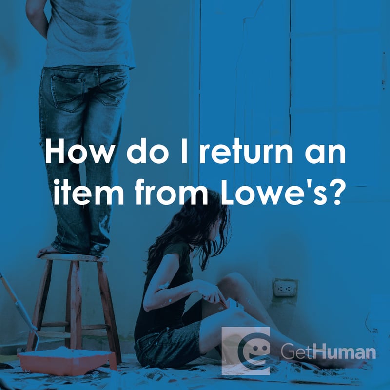 How Do I Return an Item from Lowe's?