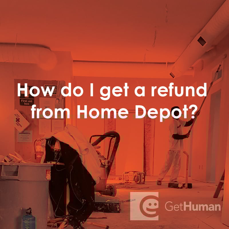 How Do I Get a Refund from Home Depot?