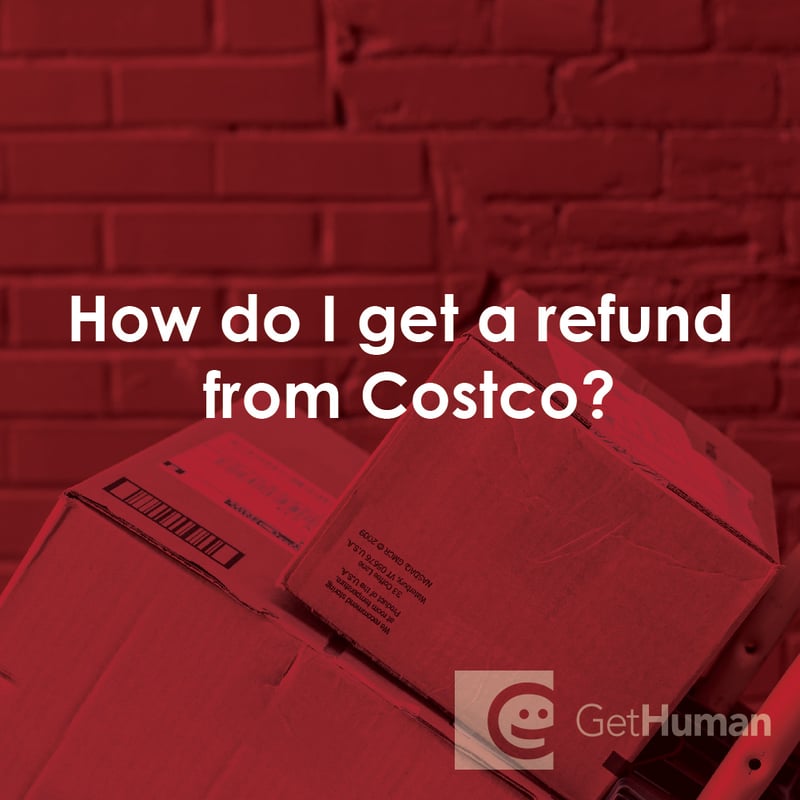 How Do I Get a Refund from Costco?