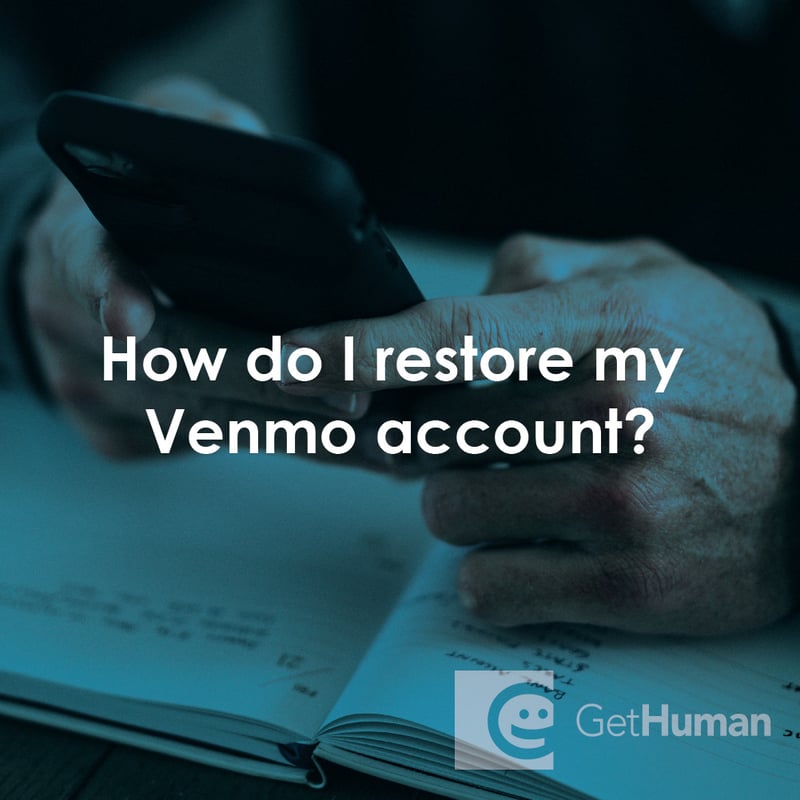 How Do I Restore My Venmo Account?