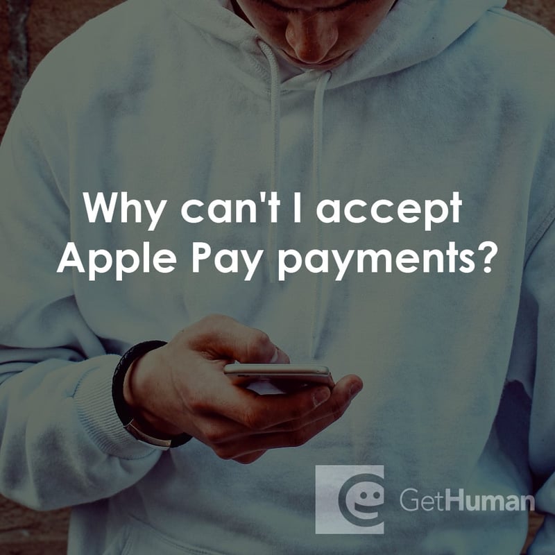 Why Can't I Accept Apple Pay Payments?