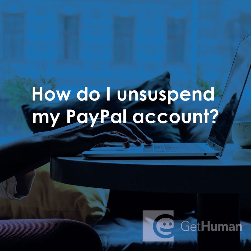 How Do I Unsuspend My PayPal Account?