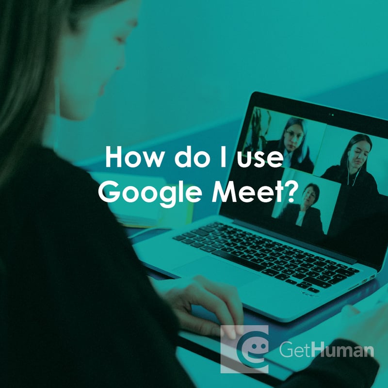 How Do I Use Google Meet?