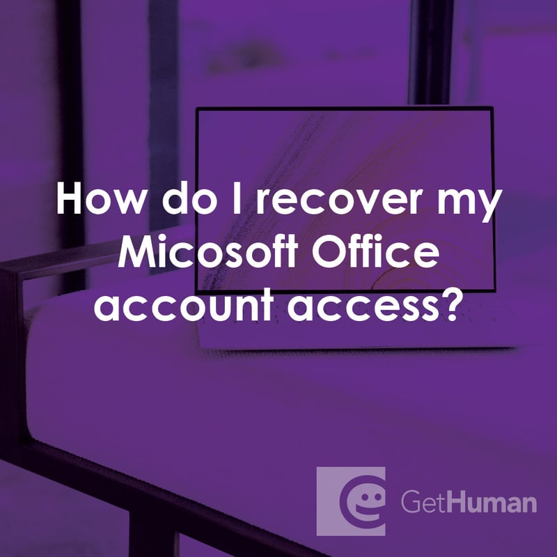 How Do I Recover My Micosoft Office Account Access?