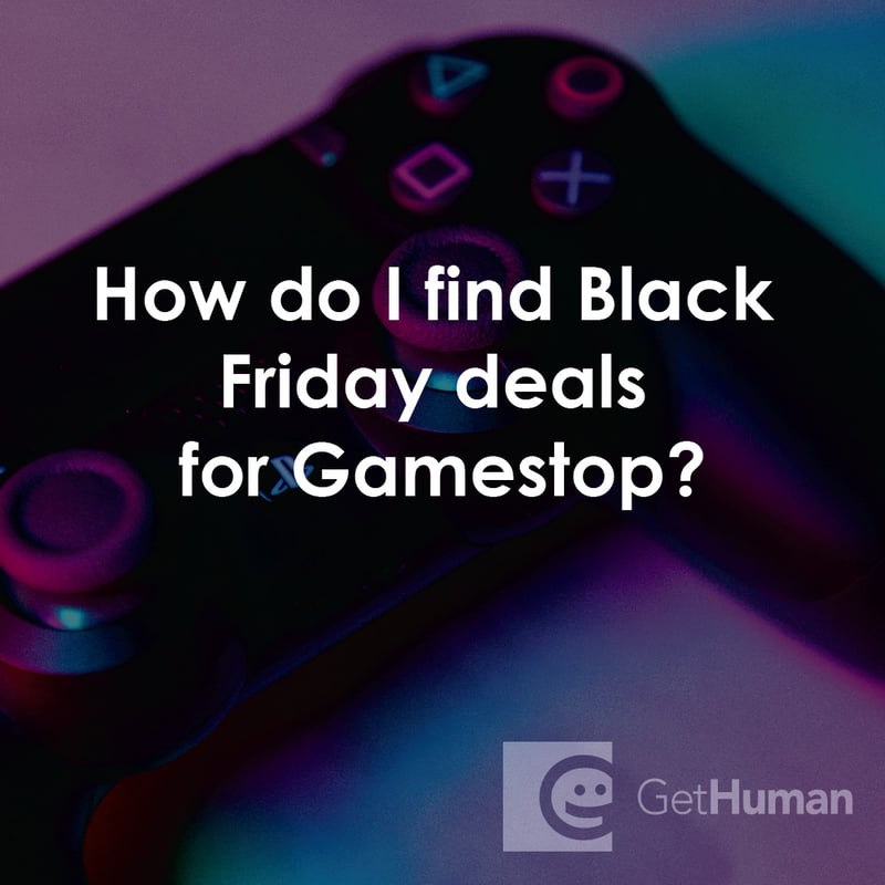 How Do I Find Black Friday Deals for GameStop?