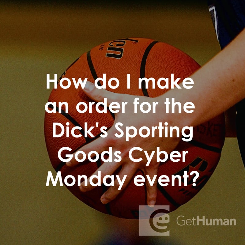How Do I Make an Order for the Dick’s Sporting Goods Cyber Monday Event?