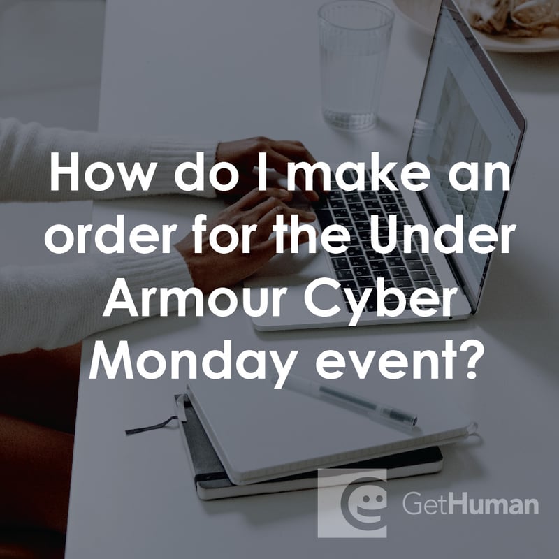 How Do I Make an Order for the Under Armour Cyber Monday Event?