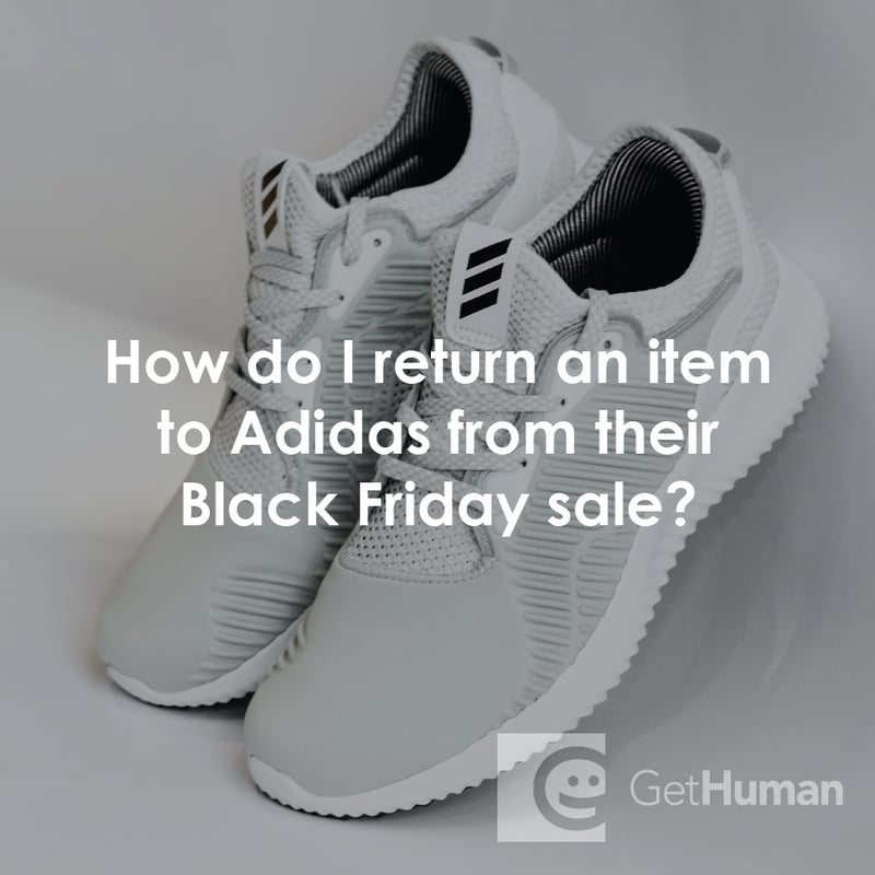 How Do I Return an Item to Adidas from Their Black Friday Sale?
