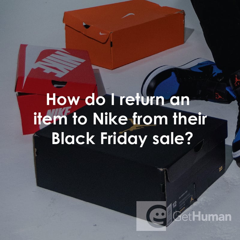 How Do I Return an Item to Nike from Their Black Friday Sale?