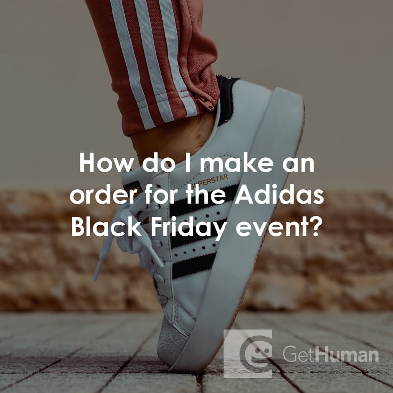 How Do I Make an Order for the Adidas Black Friday Event?