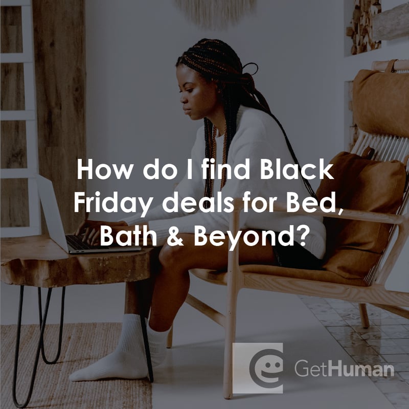 How Do I Find Black Friday Deals for Bed, Bath & Beyond?