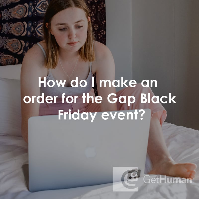 How Do I Make an Order for The Gap Black Friday Event?