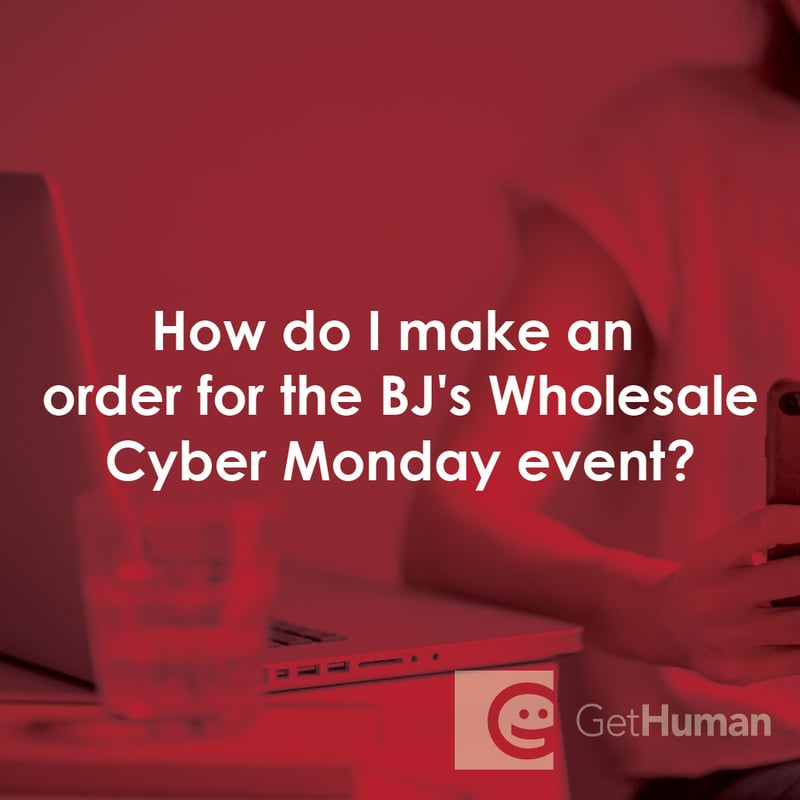 How Do I Make an Order for the Bj's Wholesale Cyber Monday Event?
