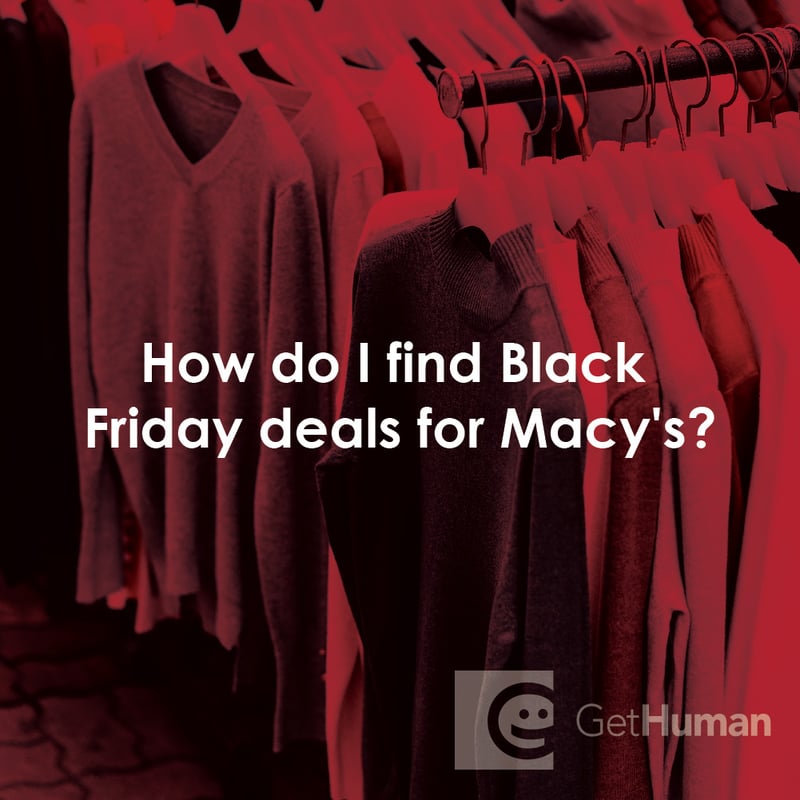 How Do I Find Black Friday Deals for Macy's?