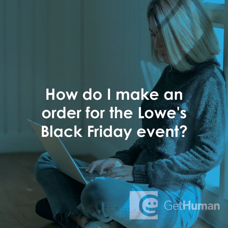 How Do I Make an Order for the Lowe's Black Friday Event?