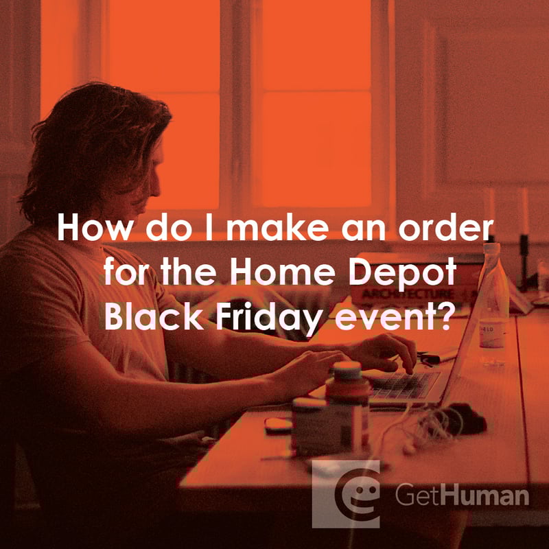 How Do I Make an Order for the Home Depot Black Friday Event?