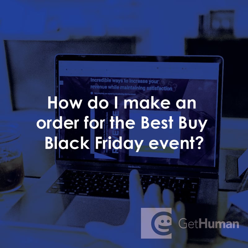 How Do I Make an Order for the Best Buy Black Friday Event?
