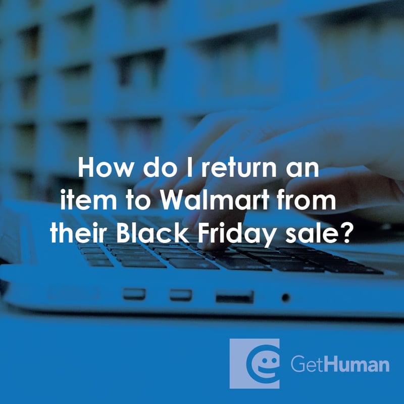 How Do I Return an Item to WalMart from Their Black Friday Sale?