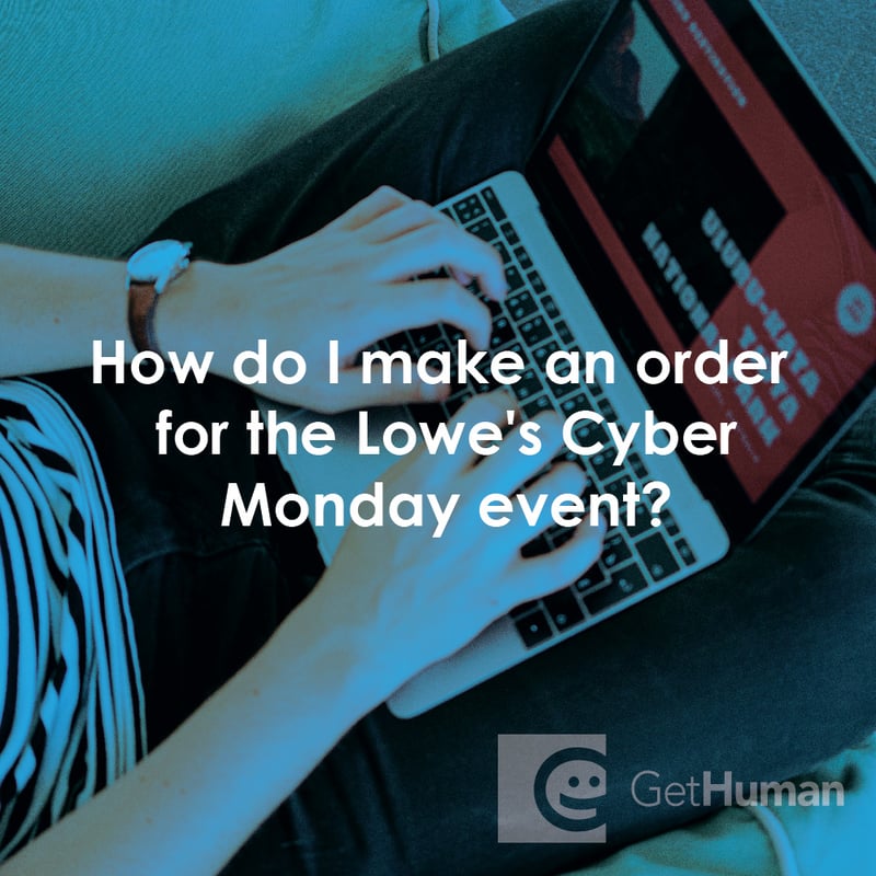 How Do I Make an Order for the Lowe's Cyber Monday Event?