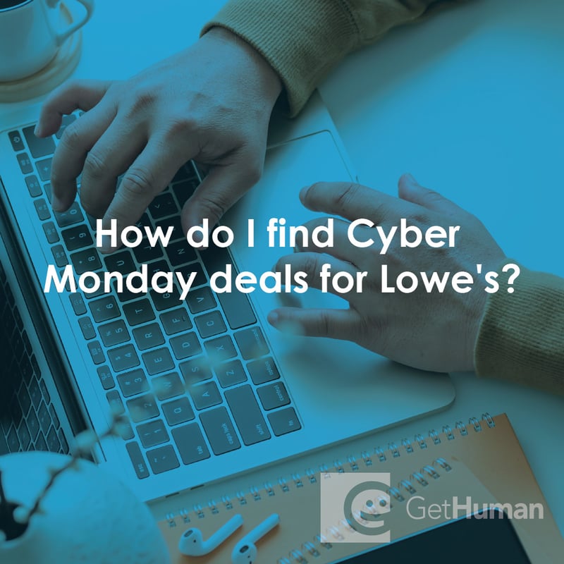 How Do I Find Cyber Monday Deals for Lowe's?