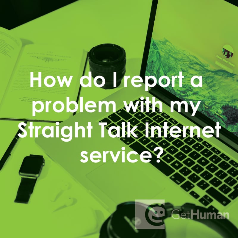 How Do I Report a Problem with My Straight Talk Internet Service?