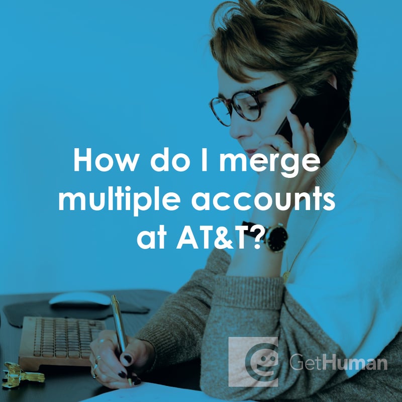 How Do I Merge Multiple Accounts at AT&T?