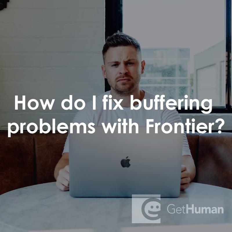 How Do I Fix Buffering Problems with Frontier?