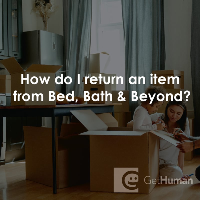 How Do I Return an Item from Bed, Bath & Beyond?