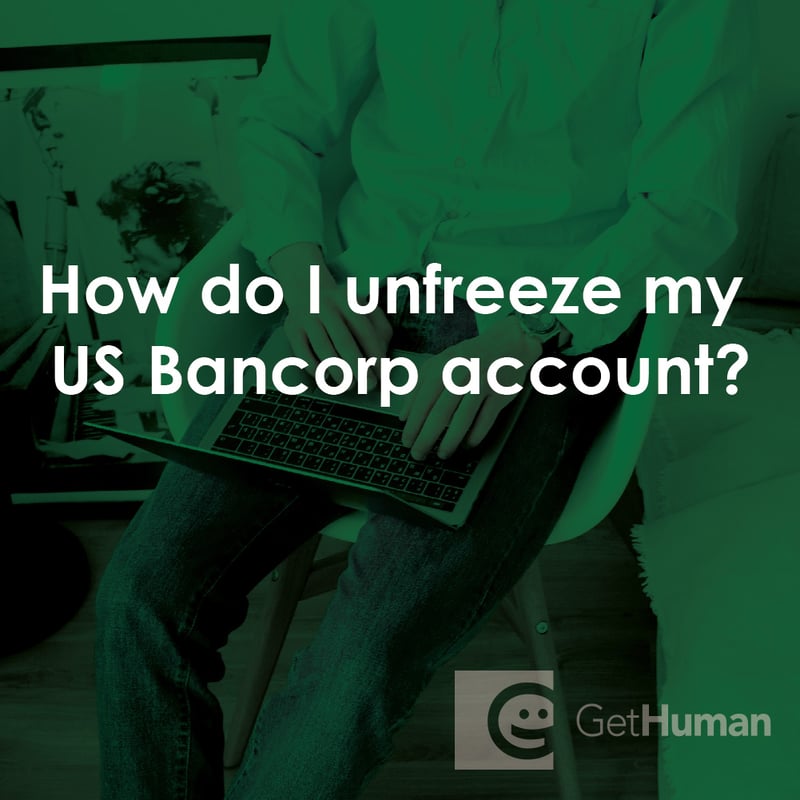 How Do I Unfreeze My Us Bancorp Account?