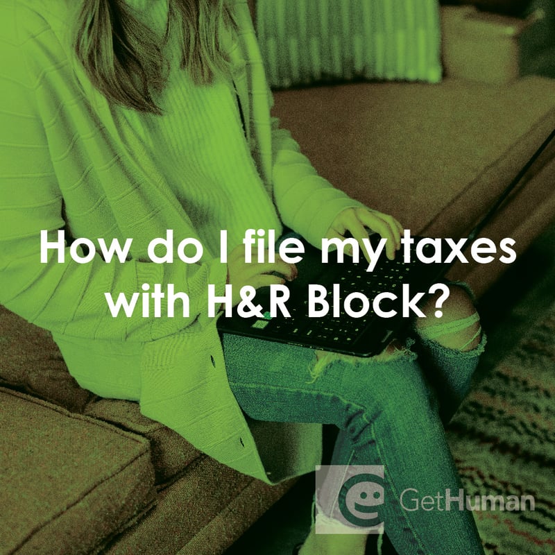 How Do I File My Taxes with H&R Block?
