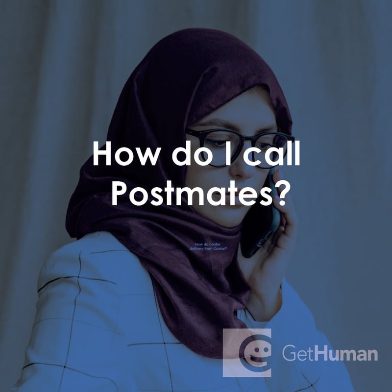How Do I Call Postmates?