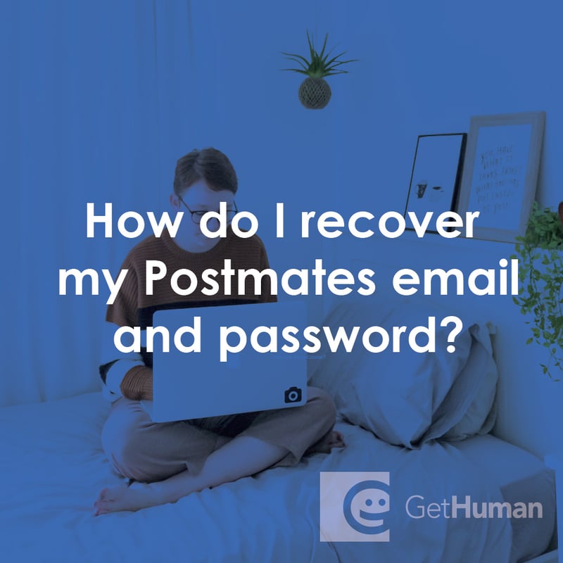 How Do I Recover My Postmates Email and Password?