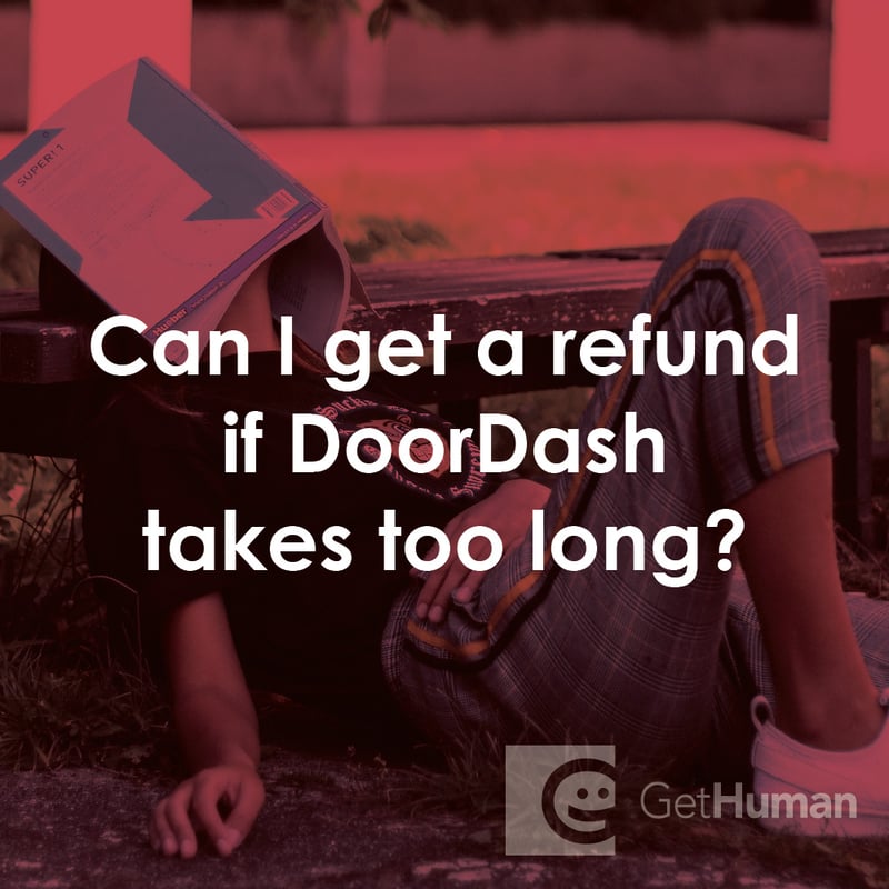 Can I Get a Refund If DoorDash Takes Too Long?
