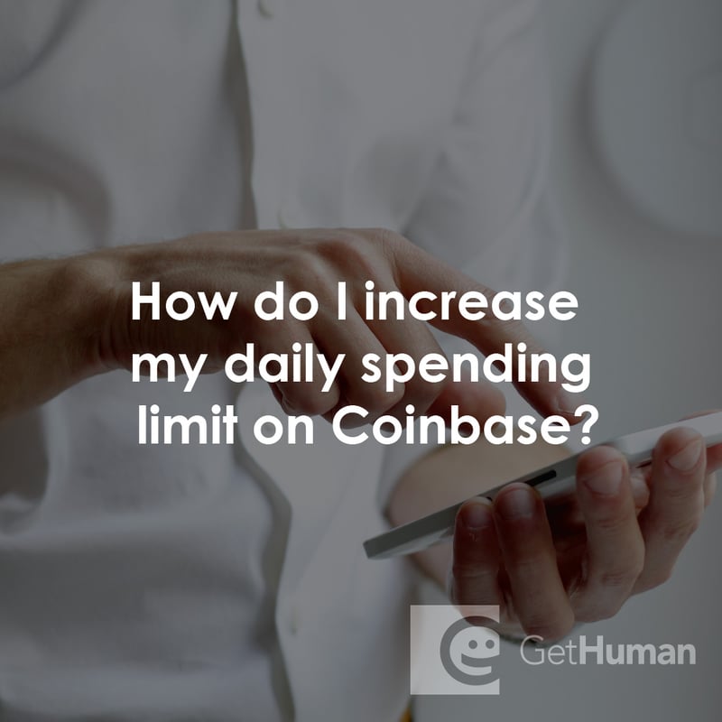 How Do I Increase My Daily Spending Limit on Coinbase?