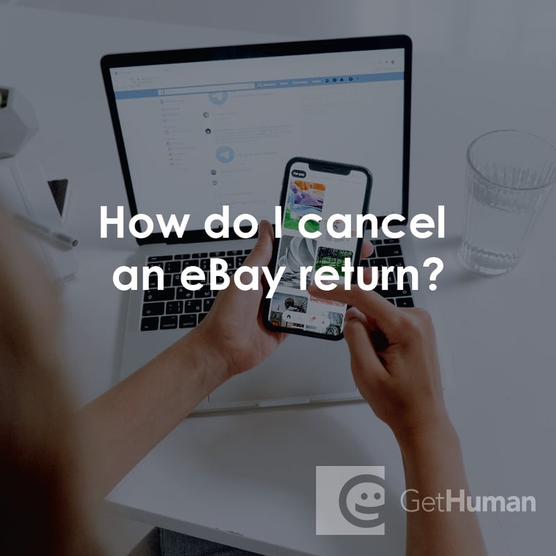 How Do I Cancel an eBay Return?
