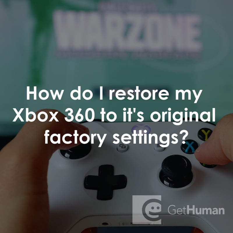 How Do I Restore My Xbox 360 to It's Original Factory Settings?