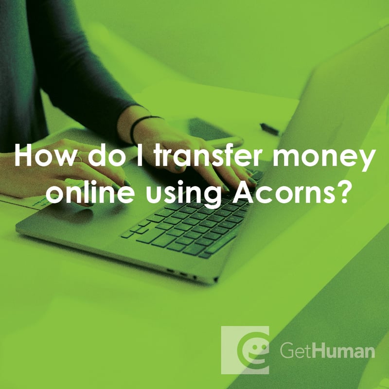 How Do I Transfer Money Online Using Acorns?