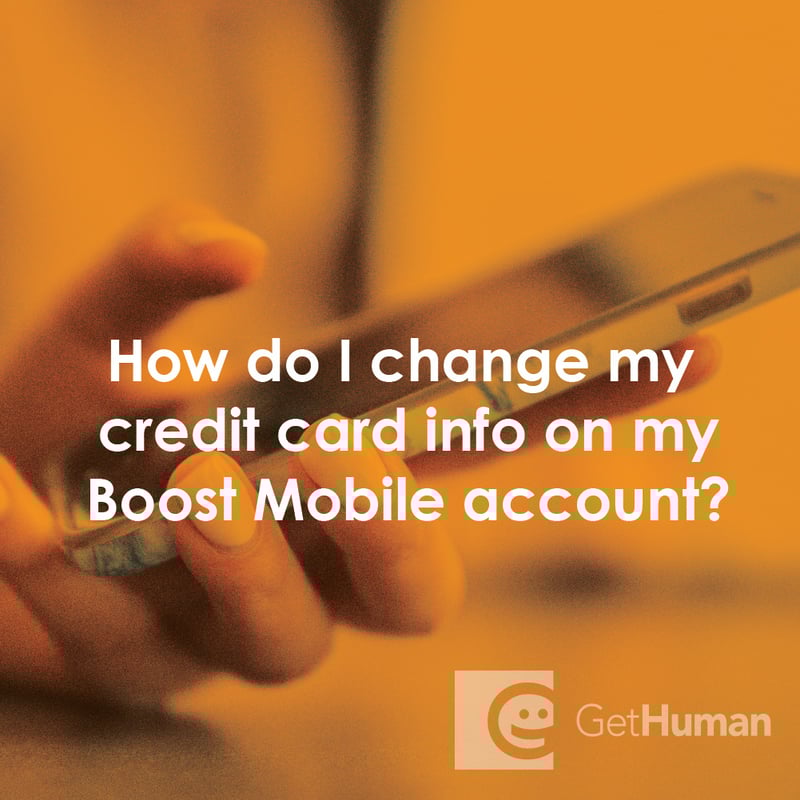 How Do I Change My Credit Card Info on My Boost Mobile Account?