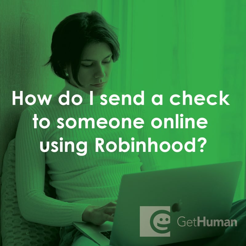How Do I Send a Check to Someone Online Using Robinhood?