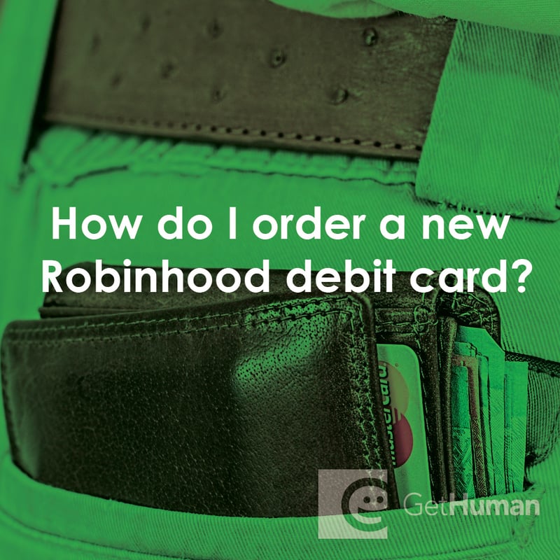 How Do I Order a New Robinhood Debit Card?