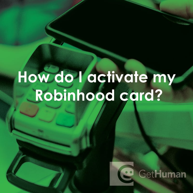 How Do I Activate My Robinhood Card?