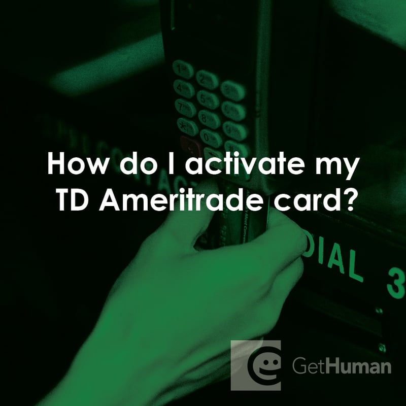 How Do I Activate My TD Ameritrade Card?