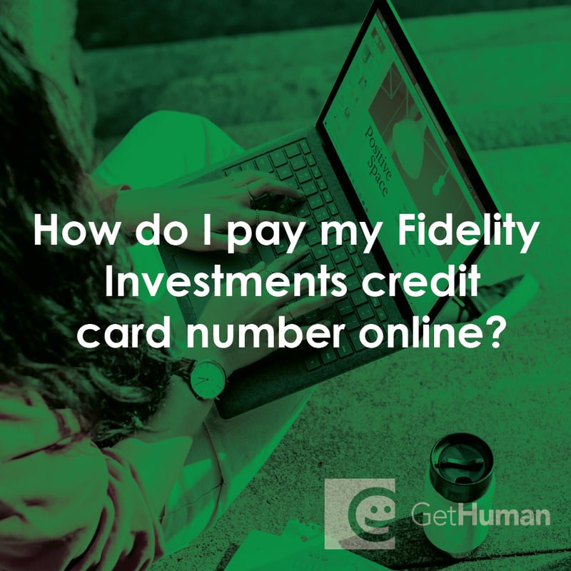 How Do I Pay My Fidelity Investments Credit Card Bill Online?