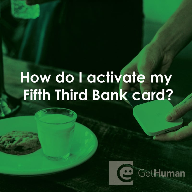 How Do I Activate My Fifth Third Bank Card?
