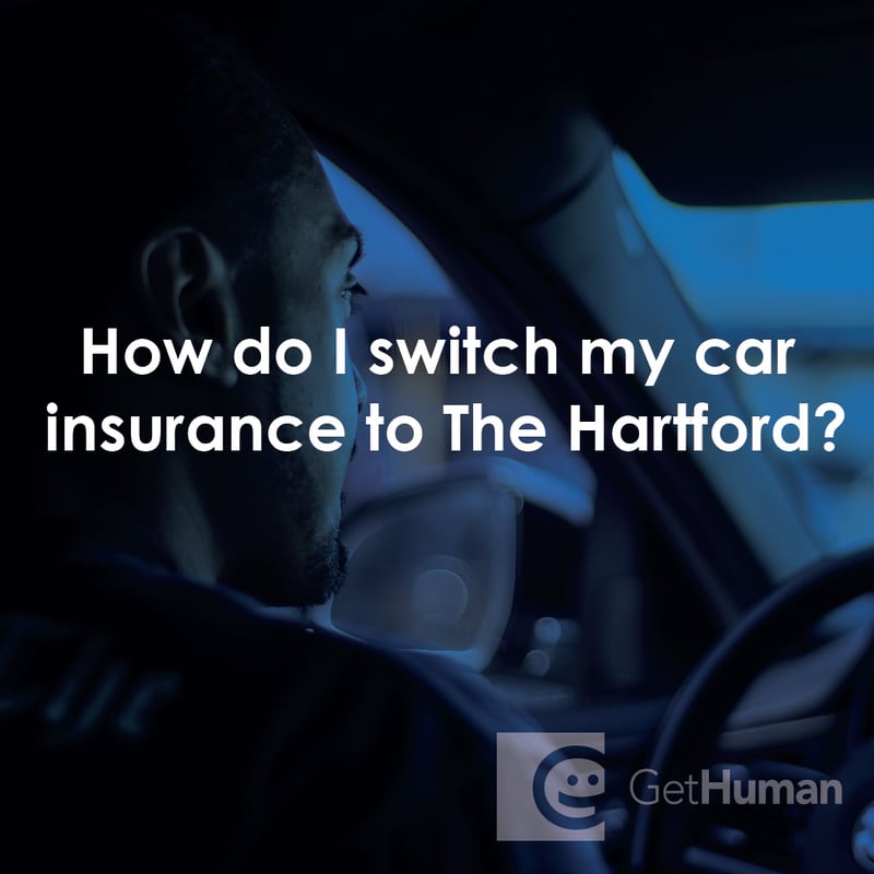 How Do I Switch My Car Insurance to The Hartford?