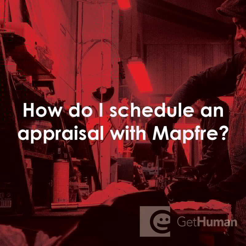 How Do I Schedule an Appraisal with Mapfre?