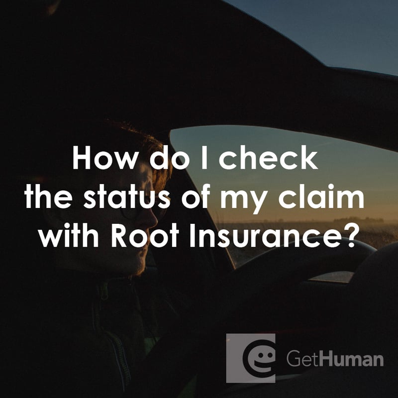 How Do I Check the Status of My Claim with Root Insurance?
