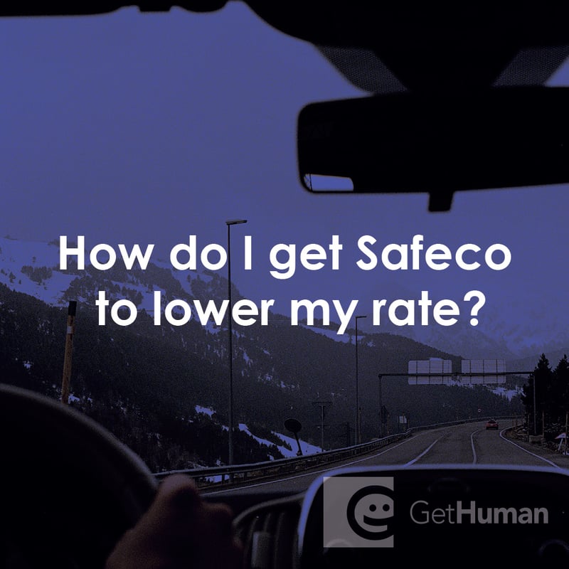 How Do I Get Safeco to Lower My Rate?