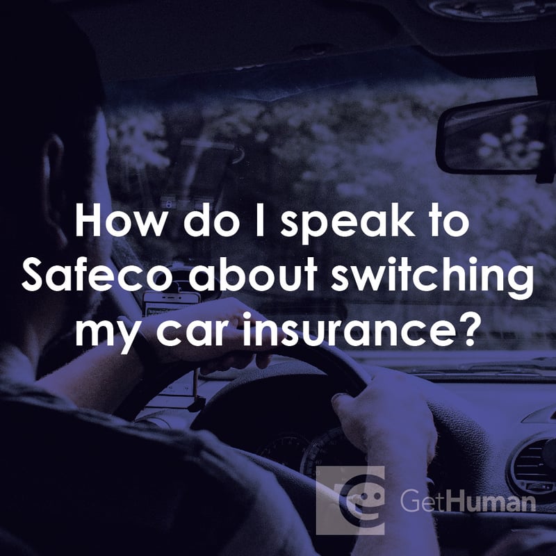 How Do I Speak to Safeco About Switching My Car Insurance?